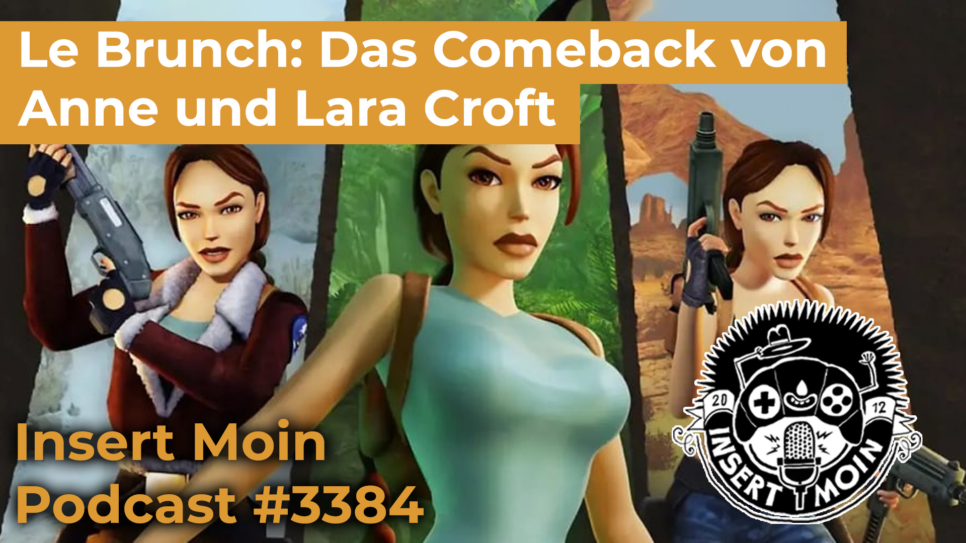 Le Brunch: Das Comeback von Anne und Lara Croft